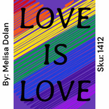 Load image into Gallery viewer, Love is Love - Square Drill AB
