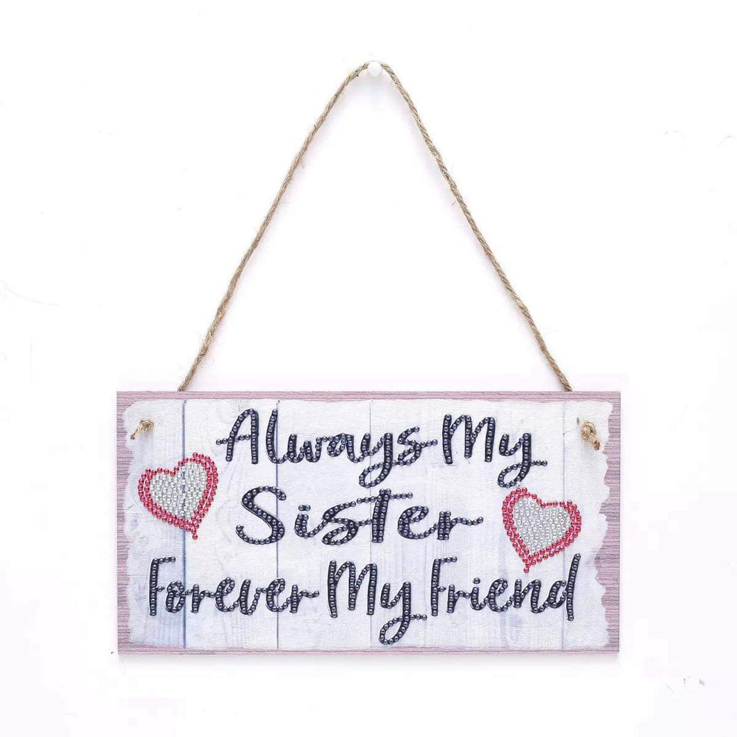 Wall Plaque - Always My Sister