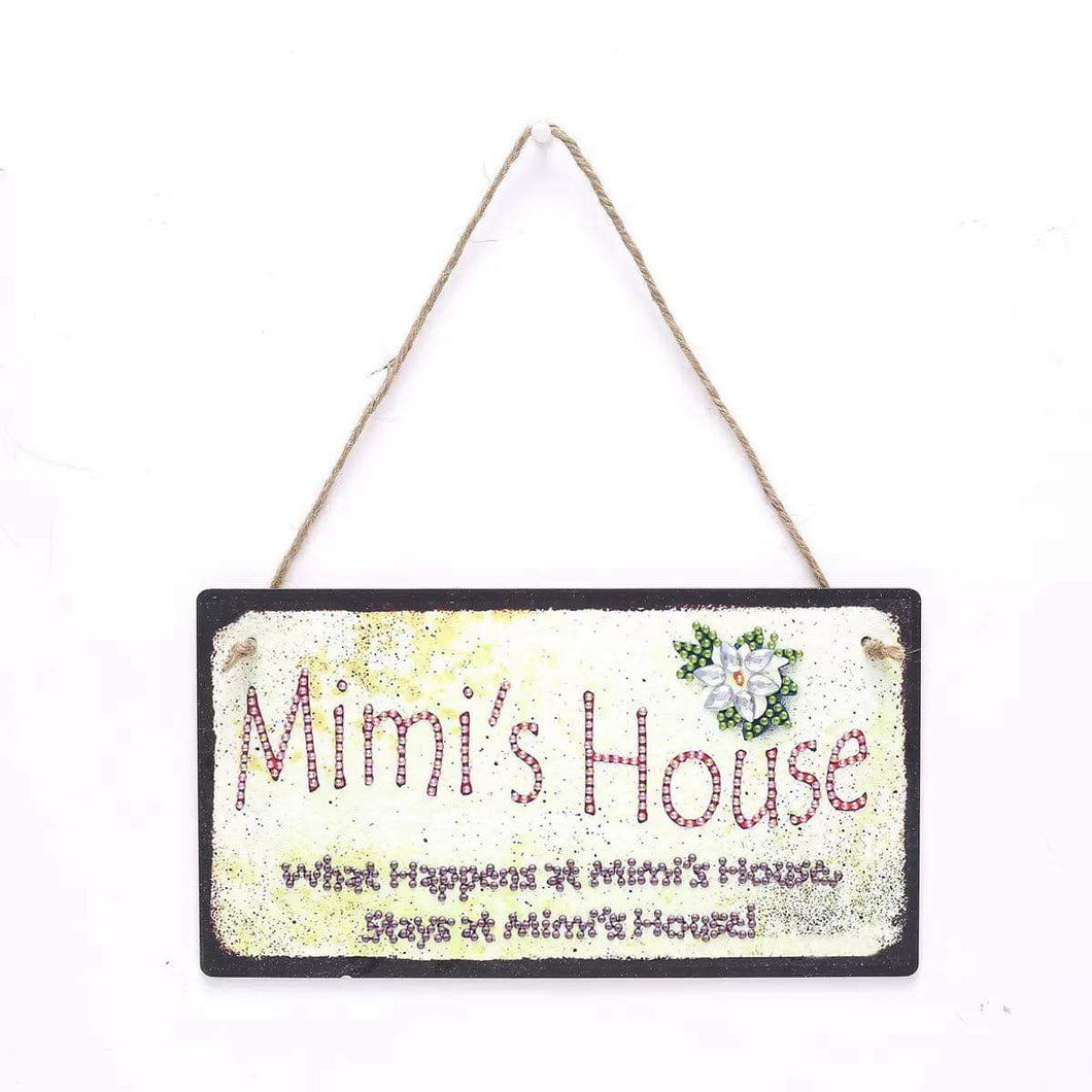 Wall Plaque - Mimi's House